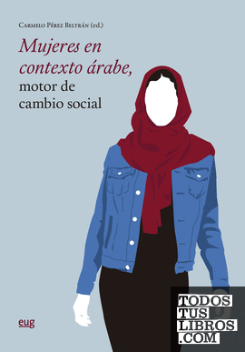 Mujeres en contexto árabe, motor de cambio social