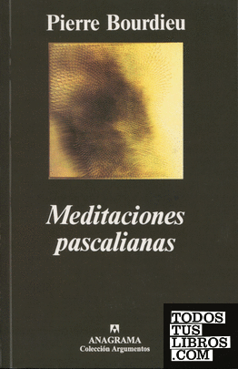 Meditaciones pascalianas