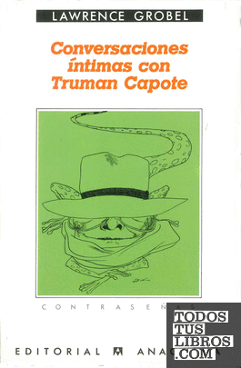 Conversaciones íntimas con Truman Capote