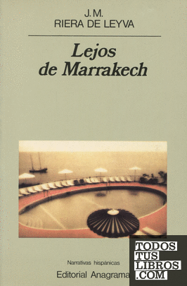 Lejos de Marrakech