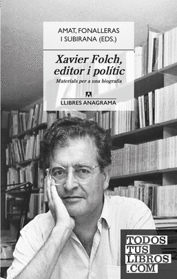Xavier Folch, editor i polític