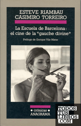 La Escuela de Barcelona: el cine de la "gauche divine"