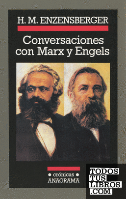 Conversaciones con Marx y Engels (tomo II)