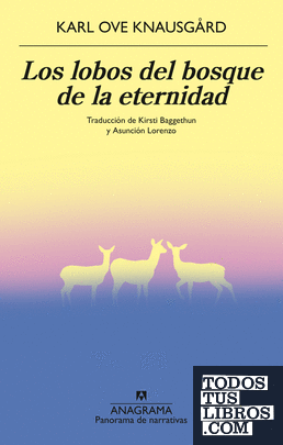 Los lobos del bosque de la eternidad