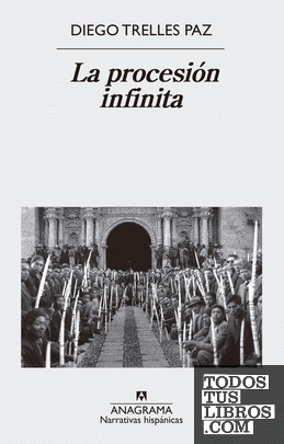 La procesión infinita La procesión infinita