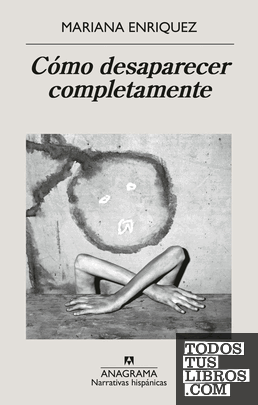 Cómo desaparecer completamente