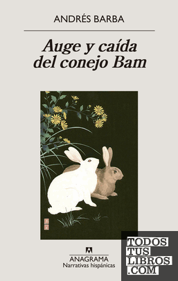 Auge y caída del conejo Bam
