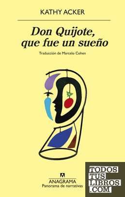 Don Quijote, que fue un sueño