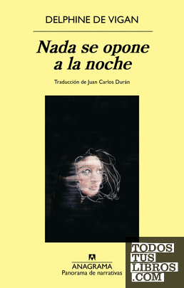 Nada se opone a la noche Nada se opone a la noche