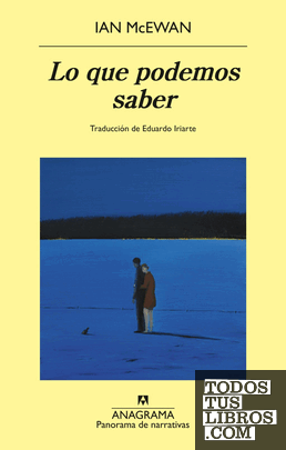 Portada de Lo que podemos saber, de Ian McEwan