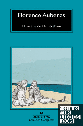 El muelle de Ouistreham