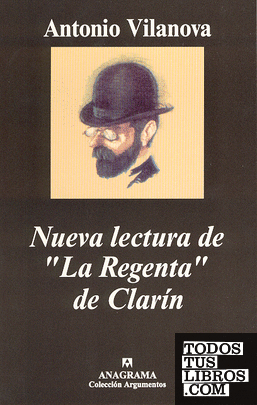 Nueva lectura de«La Regenta» de Clarín
