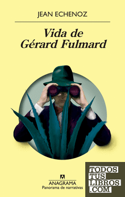 Vida de Gérard Fulmard