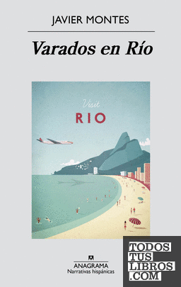Varados en Río