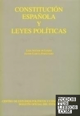 Constitución Española y leyes políticas