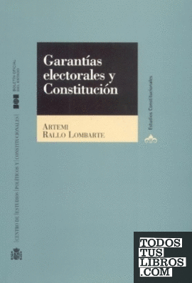 Garantías electorales y Constitución