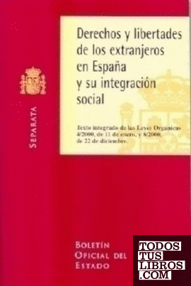 Derechos y libertades de los extranjeros en España y su integración social