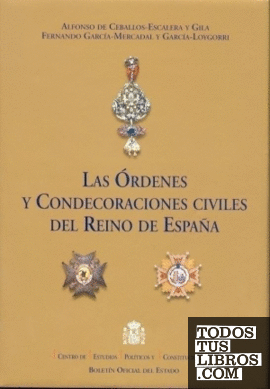 Las órdenes y condecoraciones civiles del Reino de España
