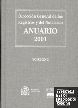 Anuario de la Dirección General de los Registros y del Notariado 2001