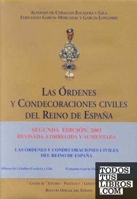 Las Órdenes y Condecoraciones civiles del Reino de España