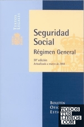Seguridad Social. Régimen General