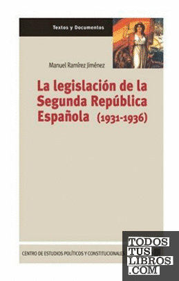 La legislación de la Segunda República Española (1931-1936)