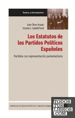 Los Estatutos de los Partidos Políticos Españoles. Partidos con representación parlamentaria