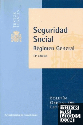 Seguridad Social. Régimen General
