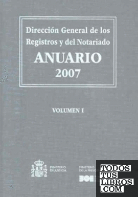 Anuario de la DG de los Registros y del Notariado 2007