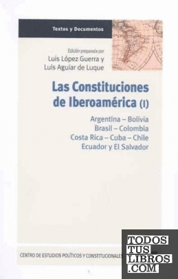 Las Constituciones de Iberoamérica (Vols. I y II)