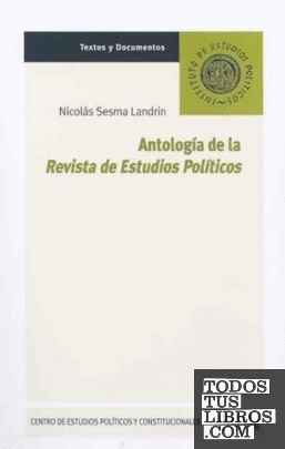 Antología de la Revista de Estudios Políticos