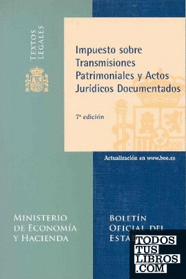 Impuesto sobre Transmisiones Patrimoniales y Actos Jurídicos Documentados