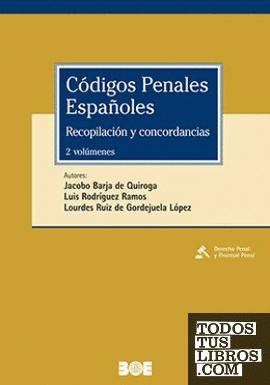 Códigos Penales Españoles. Recopilación y concordancias