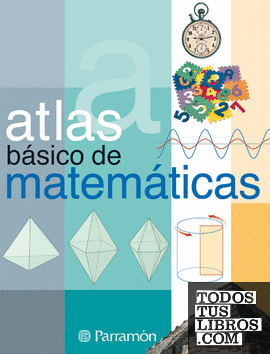 Atlas básico de Matemáticas
