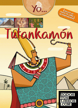 Yo… Tutankamón