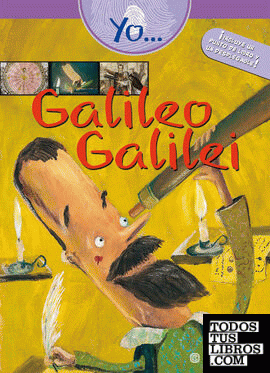 Yo… Galileo Galilei