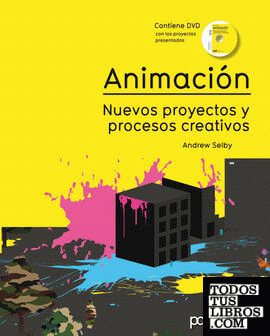 Animación, nuevos proyectos y procesos creativos