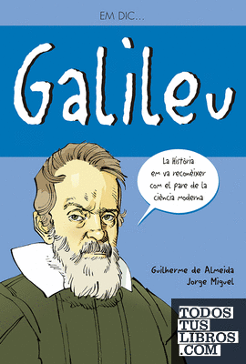 Em dic … Galileu Galilei