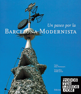 Un paseo por la Barcelona Modernista