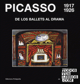 Picasso 1917-1926. De los ballets al drama