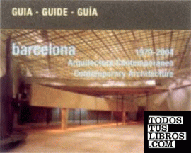 Barcelona arquitectura contemporánea 1979-2004