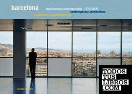 Barcelona. Arquitectura contemporánea 1979-2006