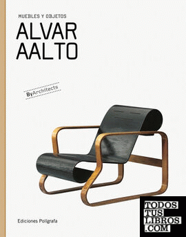 Alvar Aalto. Muebles y objetos
