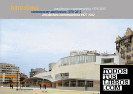 Barcelona 1979-2012. Guía de arquitectura contemporánea