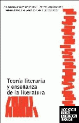 Teoría literaria y enseñanza de la literatura