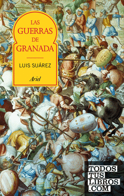 Las guerras de Granada