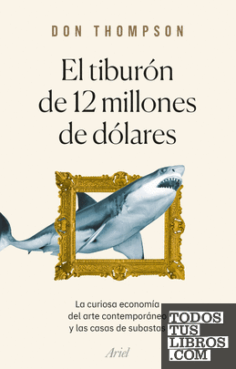 El tiburón de 12 millones de dólares
