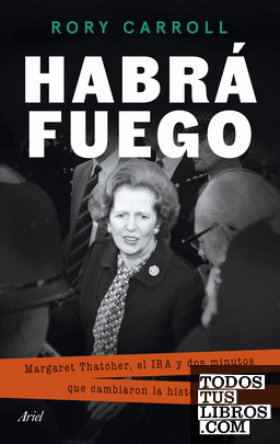 Habrá fuego