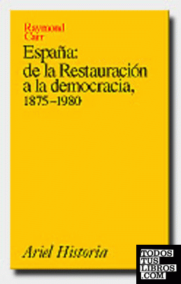 España: de la Restauración a la democracia, 1875-1980