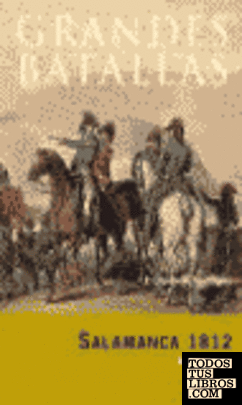 Salamanca 1812 Salamanca 1812